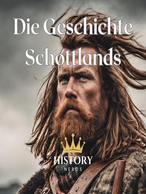 Title details for Die Geschichte Schottlands by History Nerds - Available